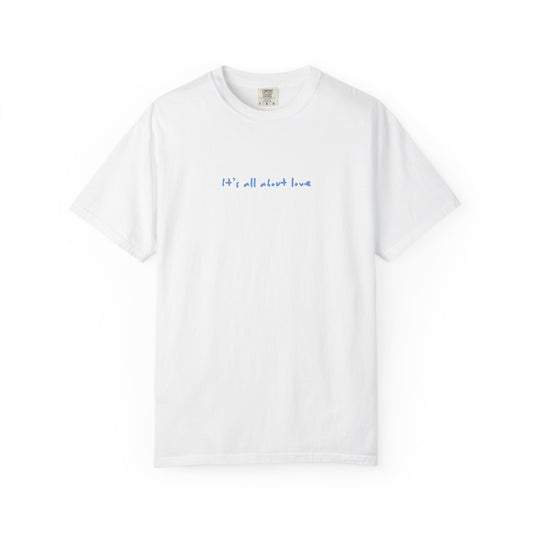 Bird & Bean Dog Illustration T-shirt | front script 'it's all about love'