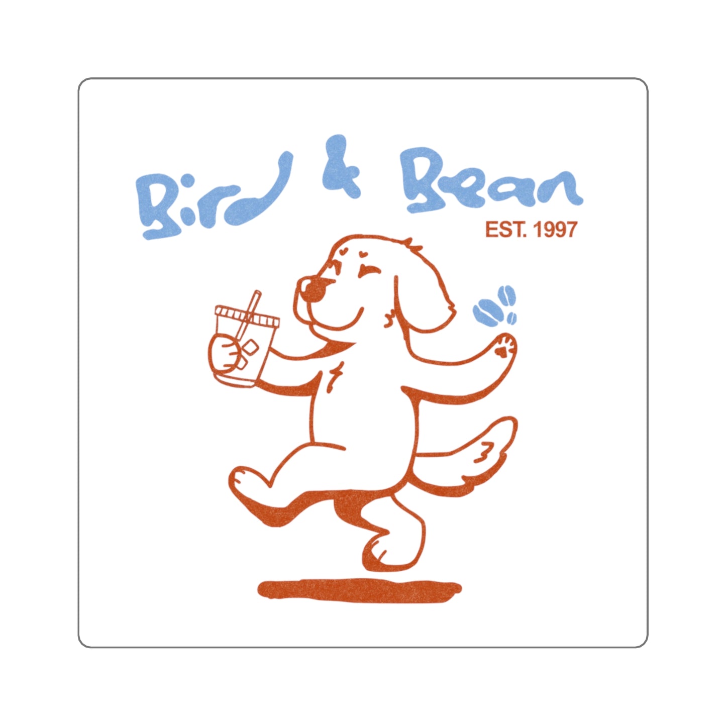 Bird & Bean Square Sticker — Cute Dancing Dog Coffee Logo (Est. 1997)